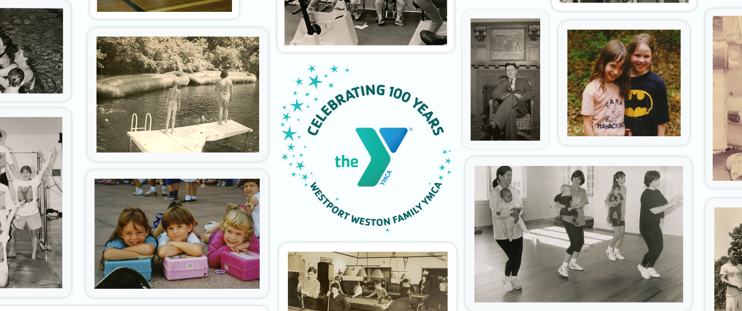 Westport Weston YMCA Celebrates 100 years with member Y stories